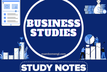 Business Studies Notes Form One – All Topics